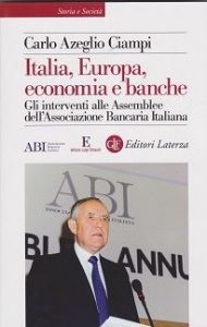 Italia, Europa, economie e banche